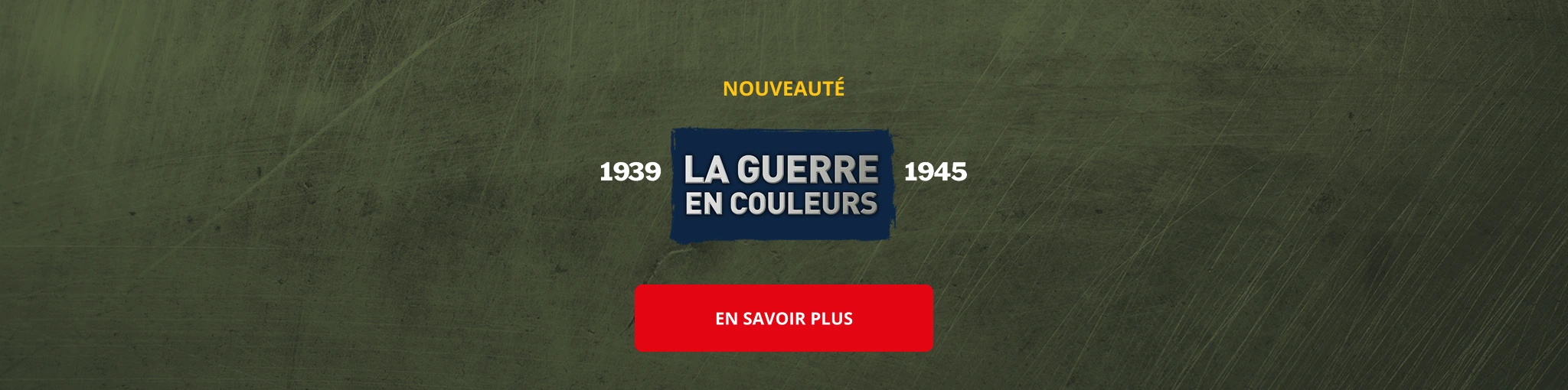 La Guerre en couleurs